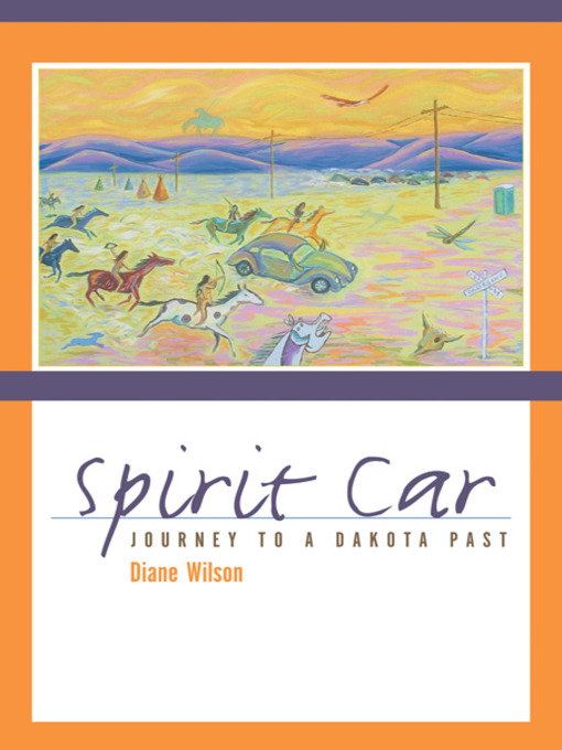 Title details for Spirit Car by Diane  Wilson - Available